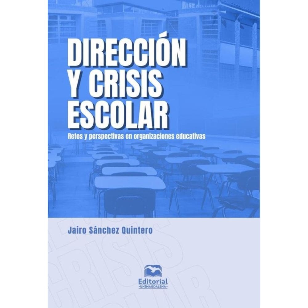 Dirección y crisis escolar - Espanhol