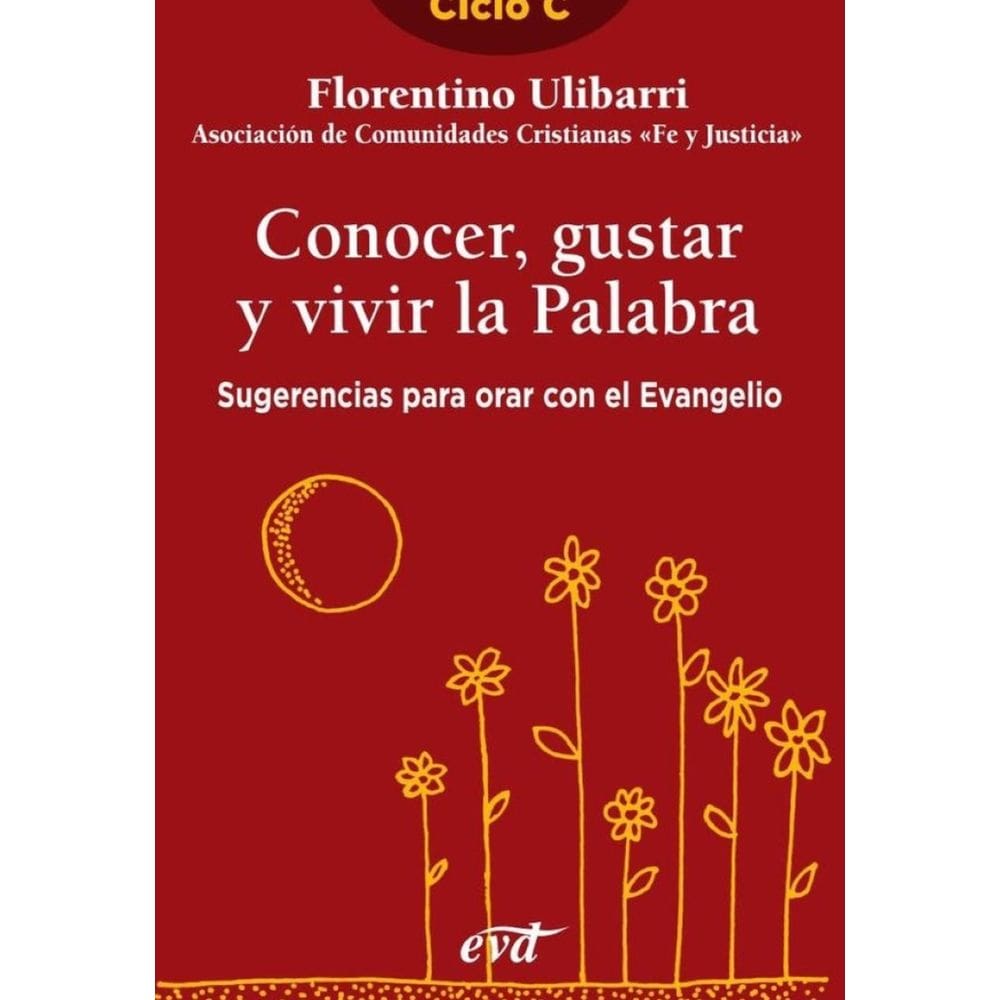 Conocer, gustar y vivir la Palabra - Espanhol