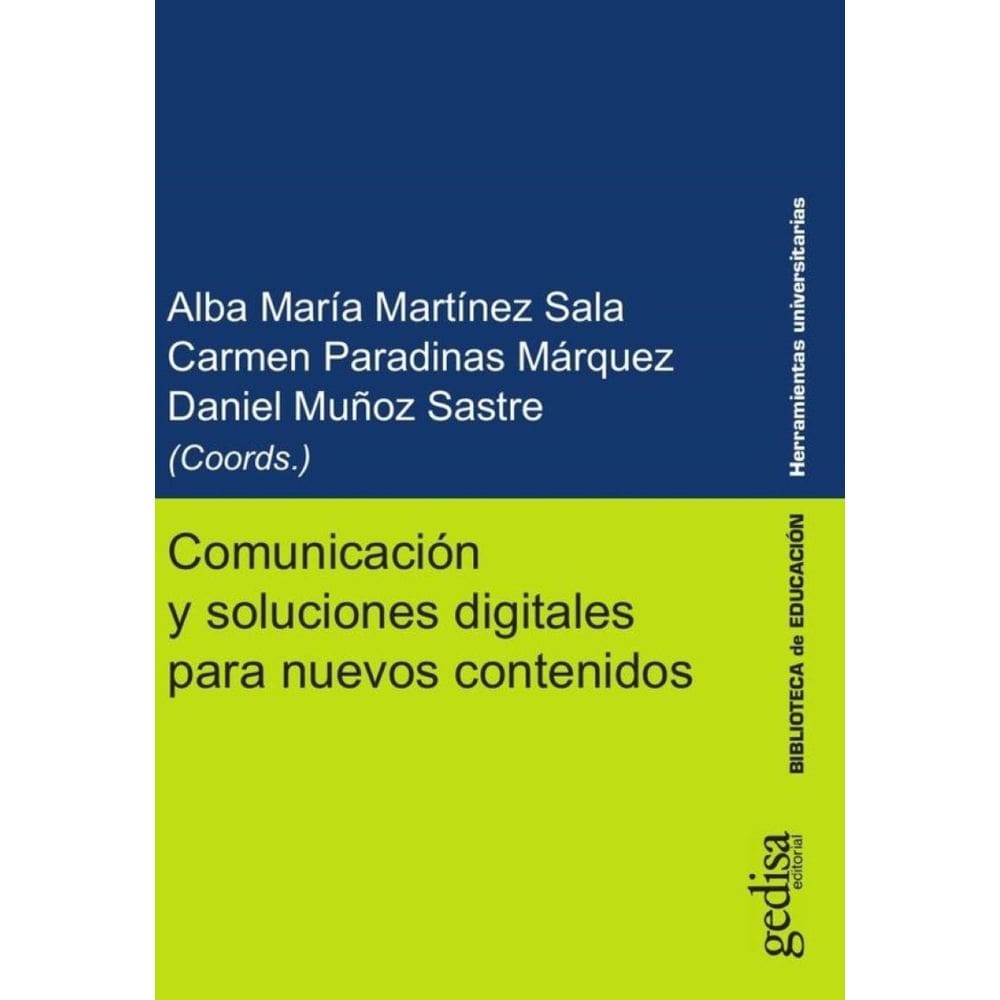 Comunicación y soluciones digitales para nuevos contenidos - Espanhol
