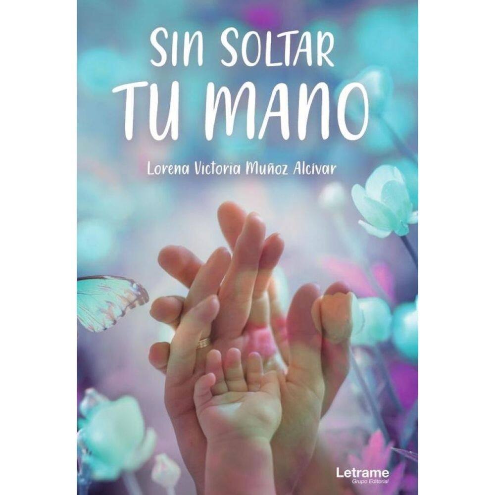 Sin soltar tu mano - Espanhol