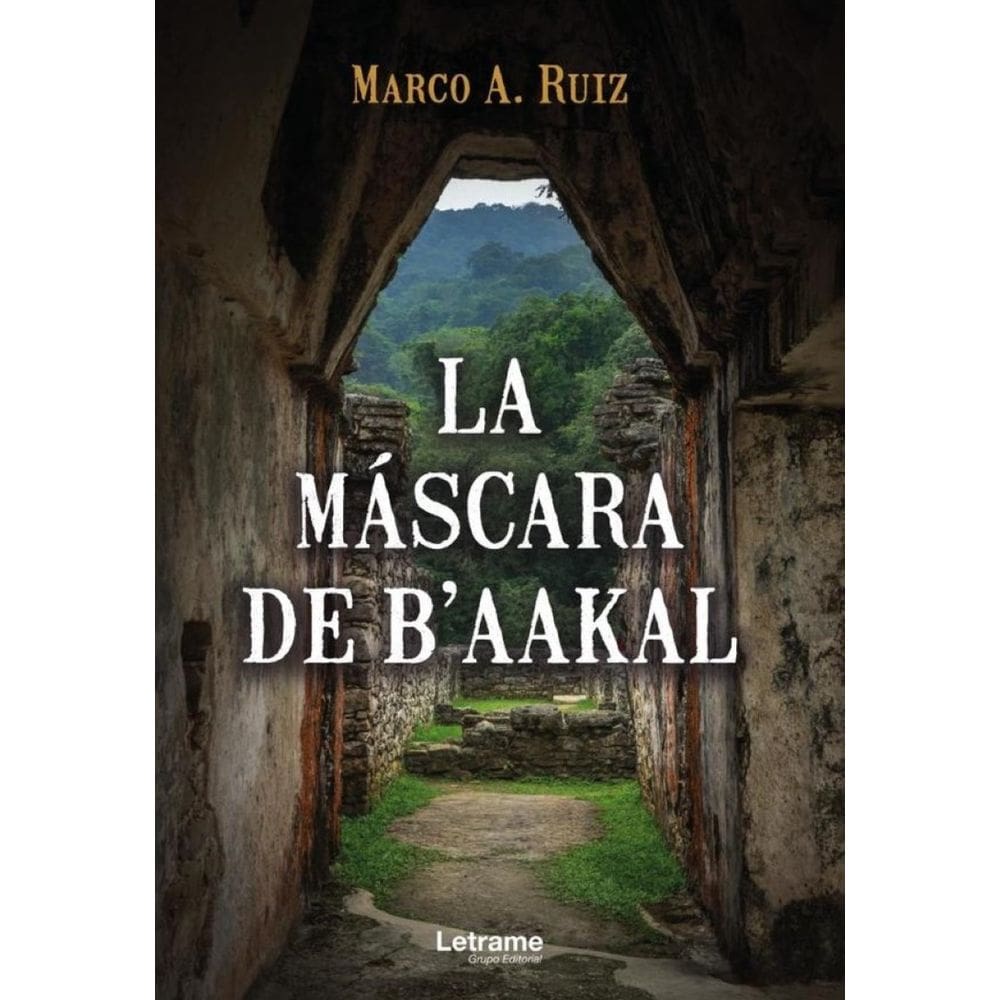 La máscara de B´AAKAL - Espanhol