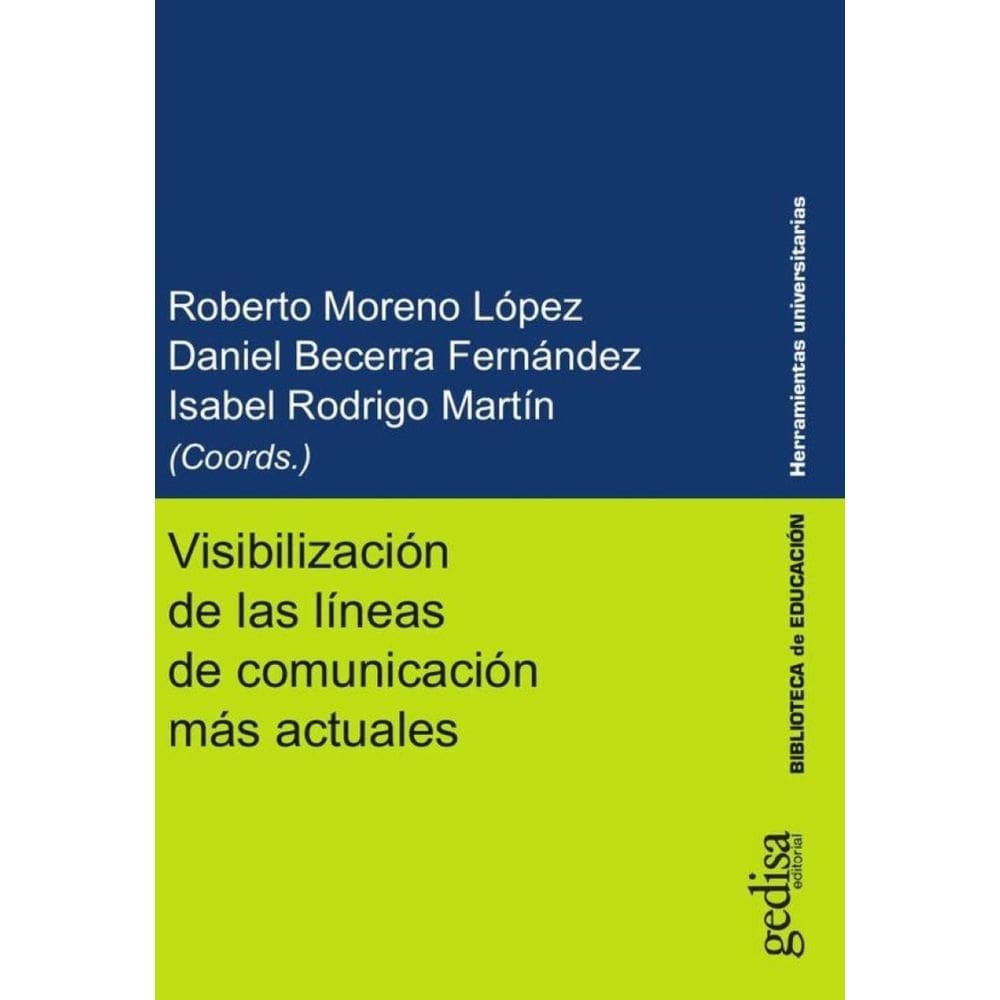 Visibilización de las líneas de comunicación más actuales - Espanhol