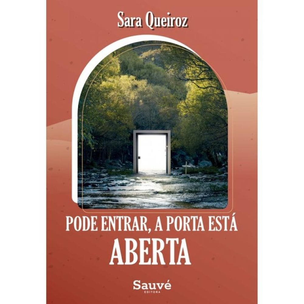 Pode Entrar, A Porta Está Aberta
