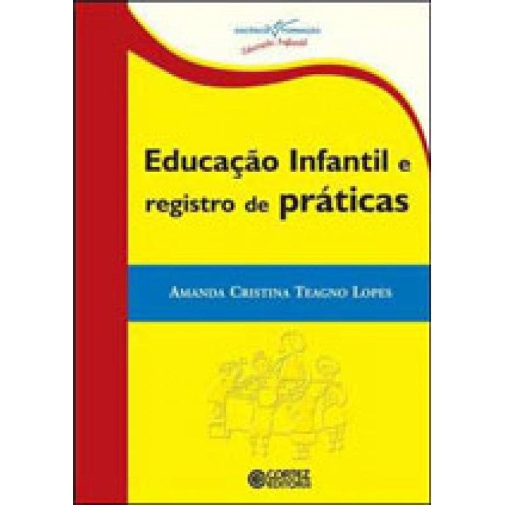 Educação Infantil E Registro De Práticas