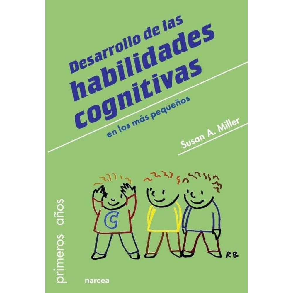 Desarrollo de las habilidades cognitivas en los más pequeños - Espanhol
