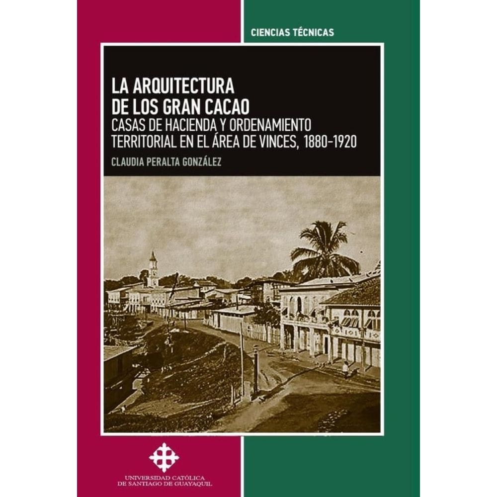 La arquitectura de los gran cacao - Espanhol