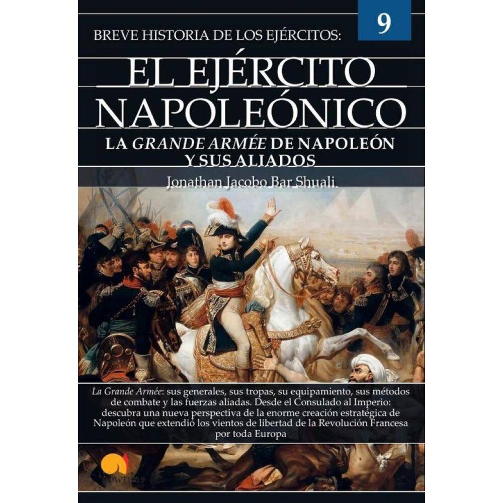 Breve historia del ejército napoleónico - Espanhol
