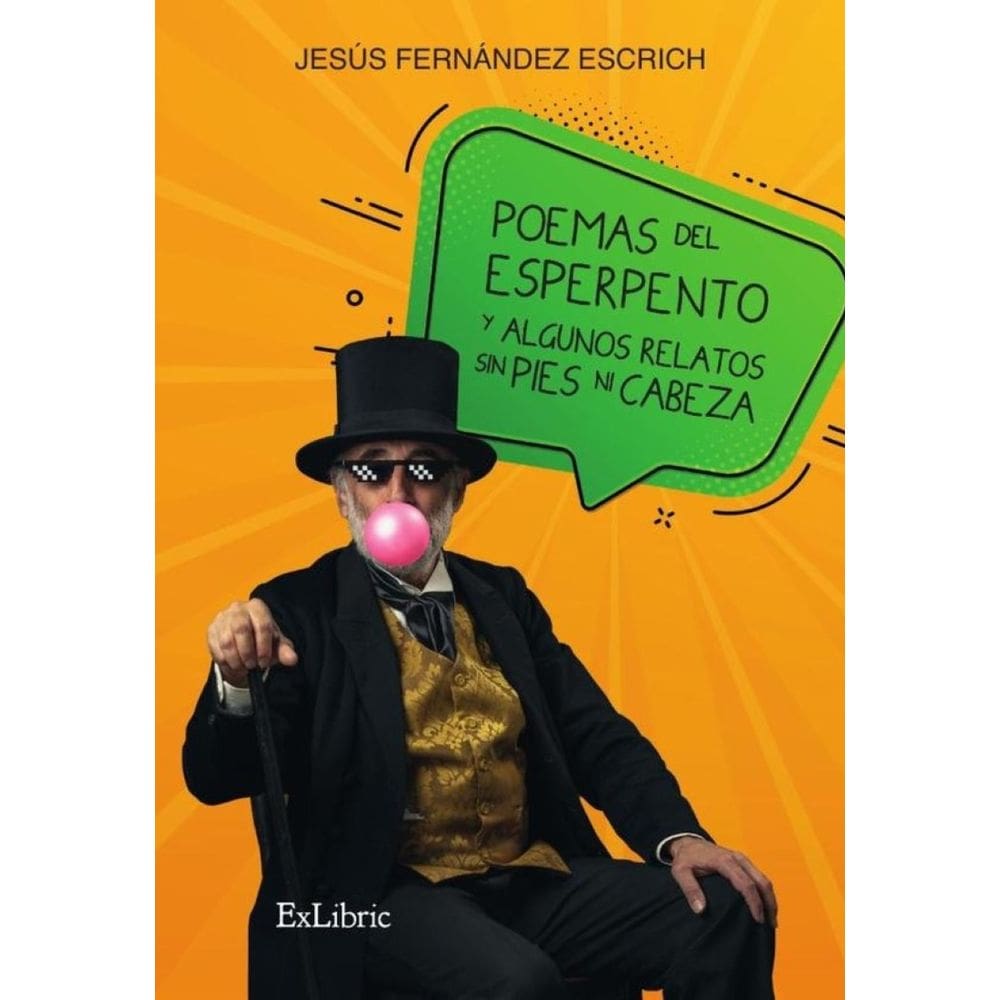 Poemas del esperpento y algunos relatos sin pies ni cabeza - Espanhol