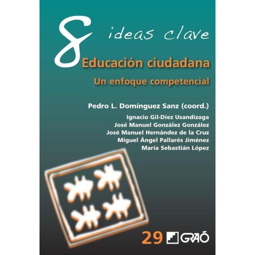 8 Ideas Clave. Educación ciudadana - Espanhol