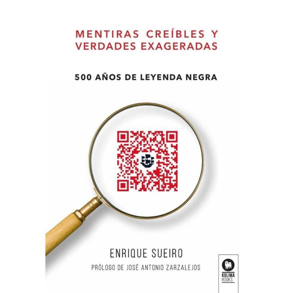 Mentiras creíbles y verdades exageradas - Espanhol