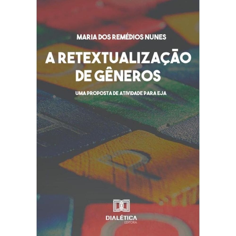 A Retextualização de Gêneros - Português