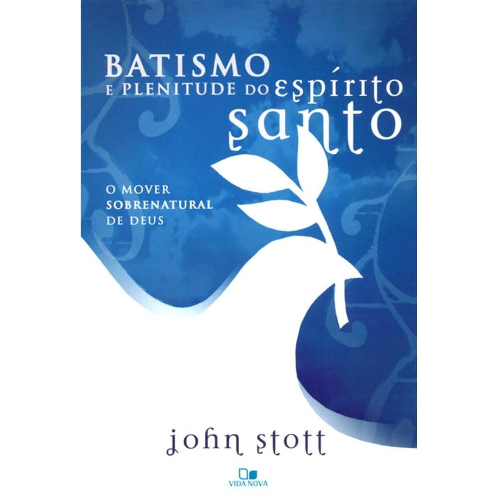 Batismo e Plenitude do Espirito Santo