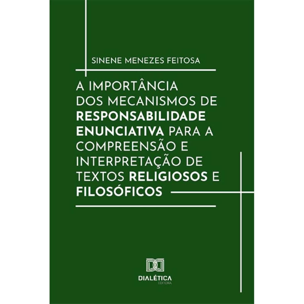 A importância dos Mecanismos de Responsabilidade Enunciativa para a compreensão e interpretação de textos religiosos e filosóficos