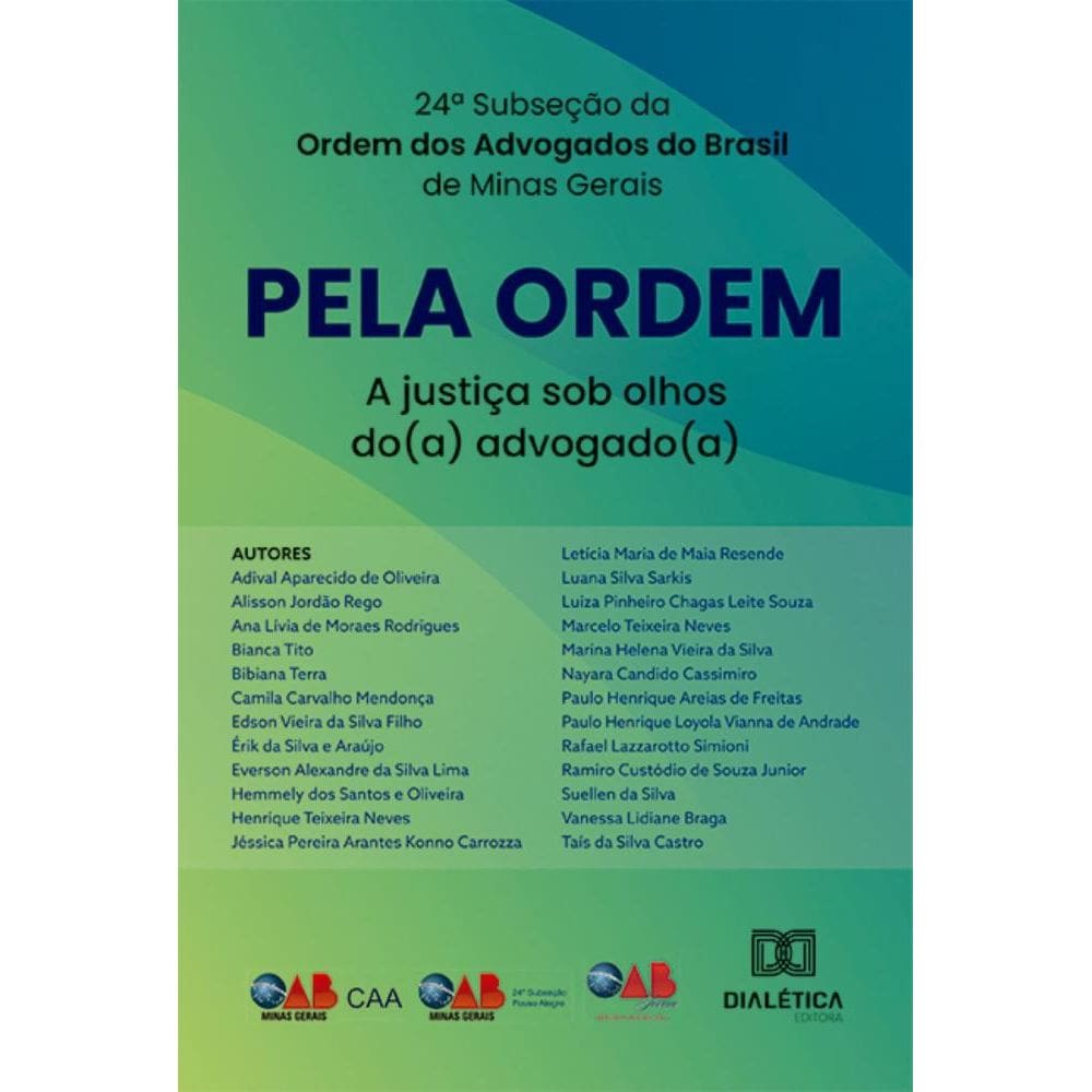 Pela Ordem: a justiça sob olhos do(a) advogado(a)