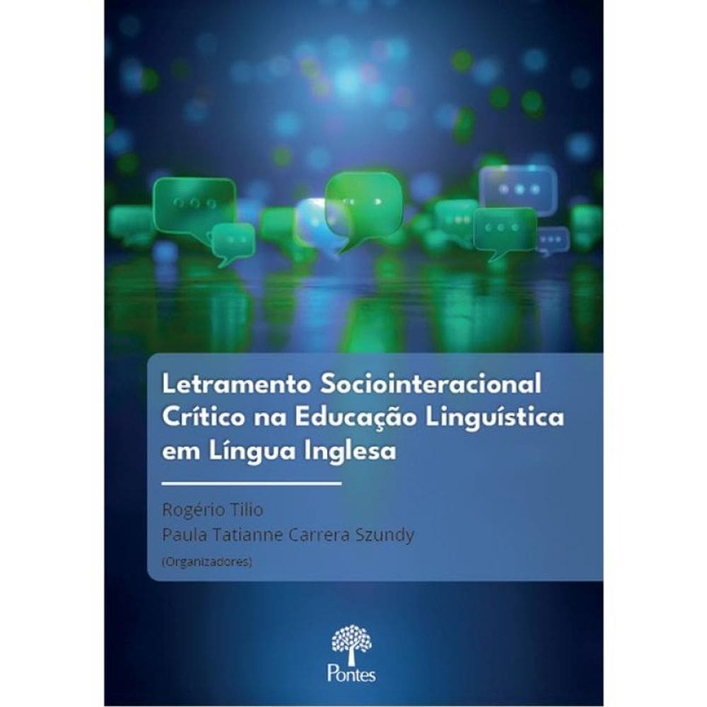 Letramento Sociointeracional Crítico Na Educação Linguística Em Língua Inglesa