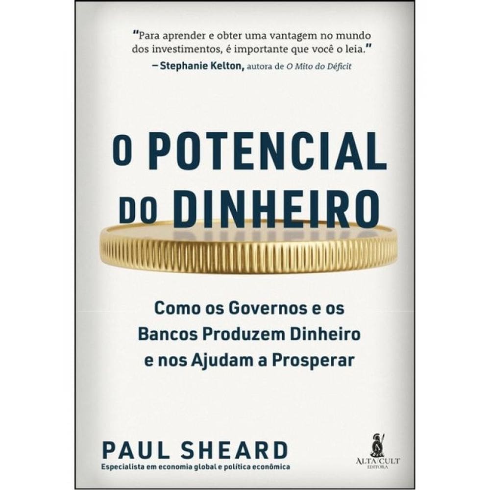 O Potencial Do Dinheiro