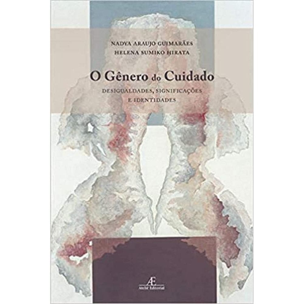 O Gênero do Cuidado