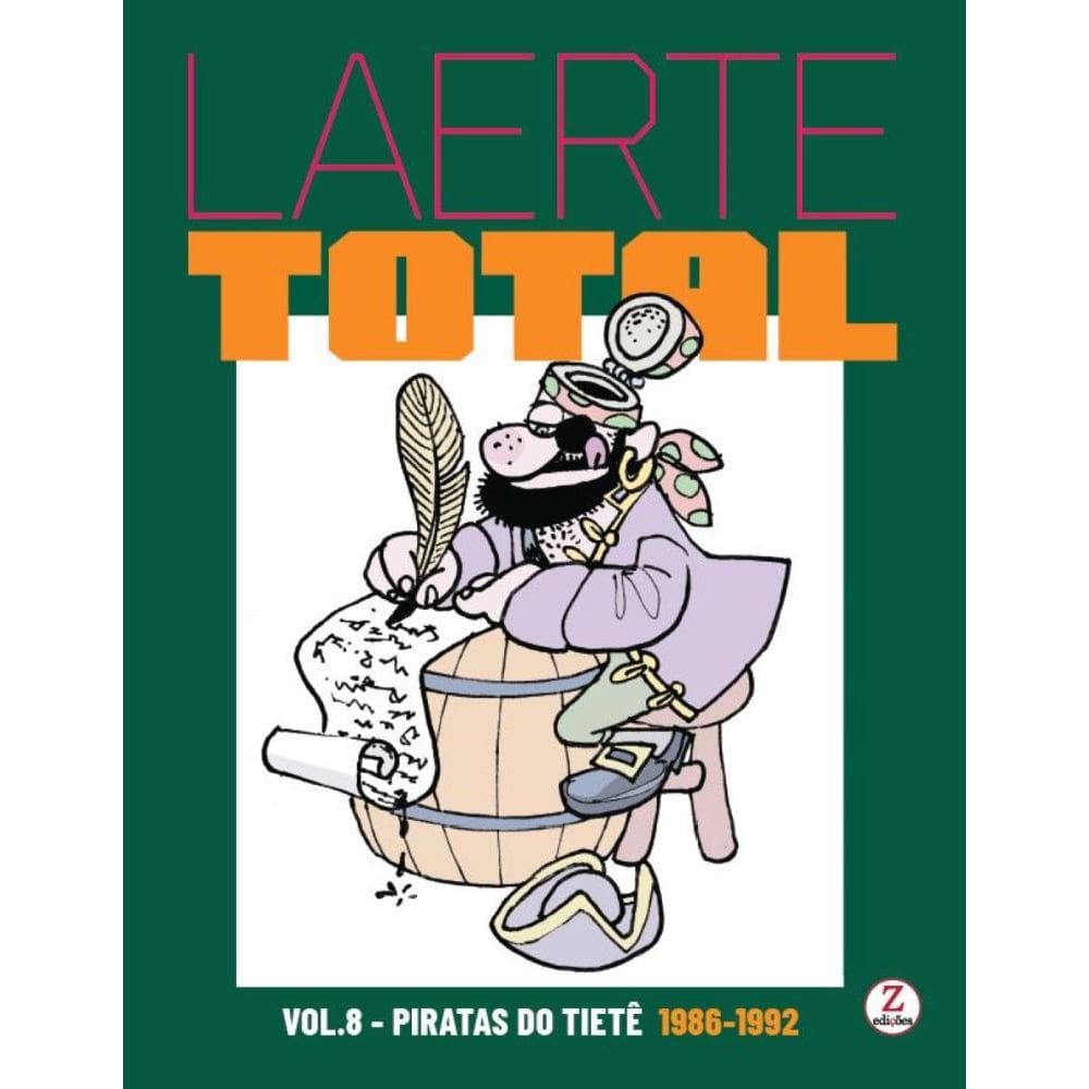 Laerte Total vol.8: Piratas do Tietê - 1992-1993