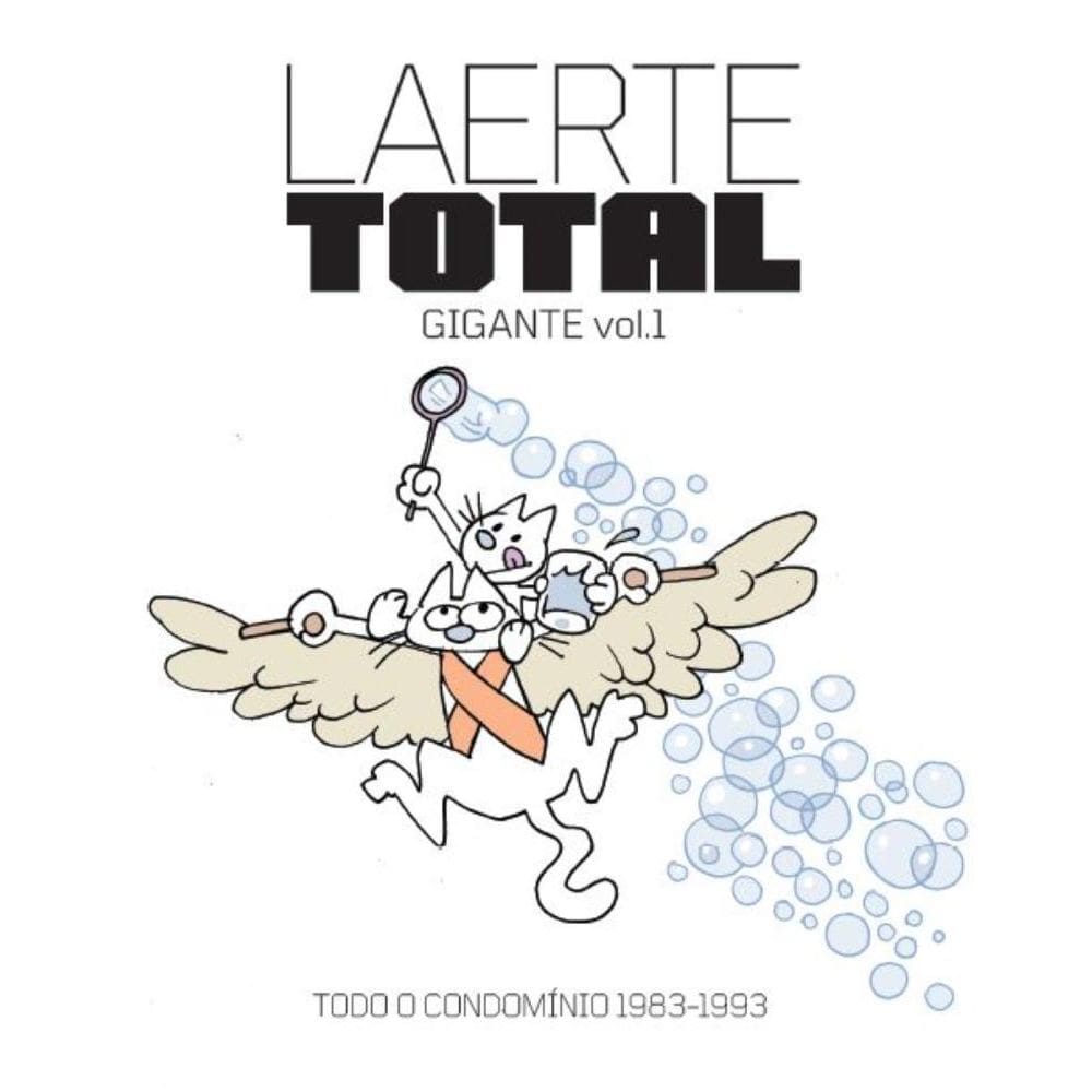 Laerte Total Gigante vol.1:  O Condomínio - 1983-1993