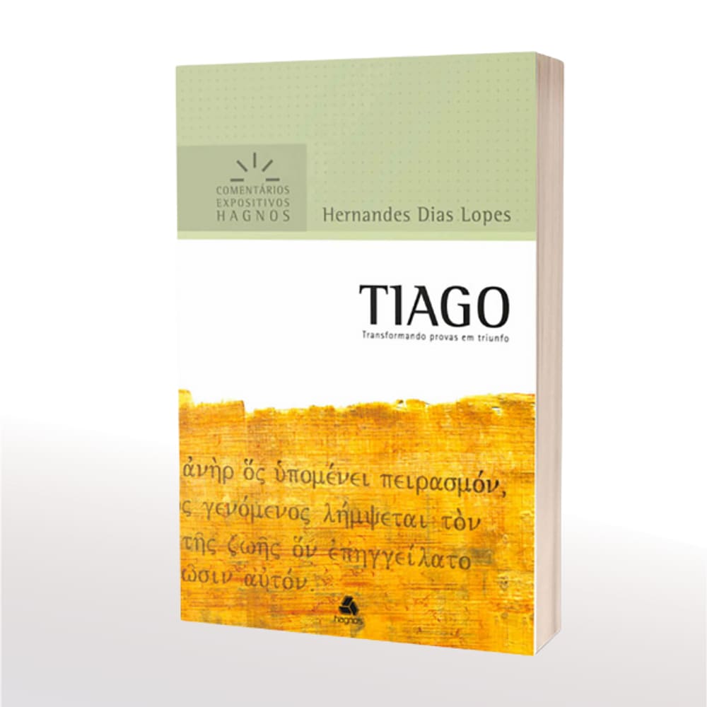 Livro de Tiago Comentários - Hernandes Dias Lopes
