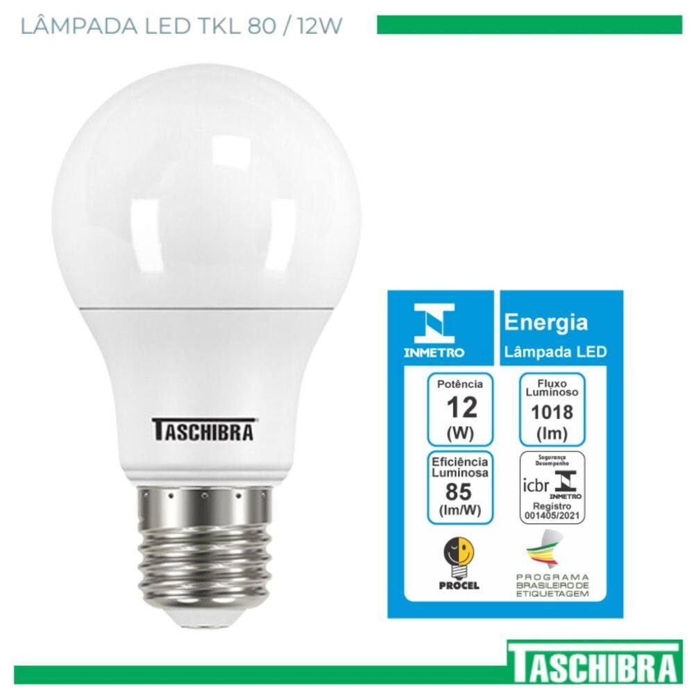 Lampada Led Tkl 80/12W 6500K Taschibra | Extra