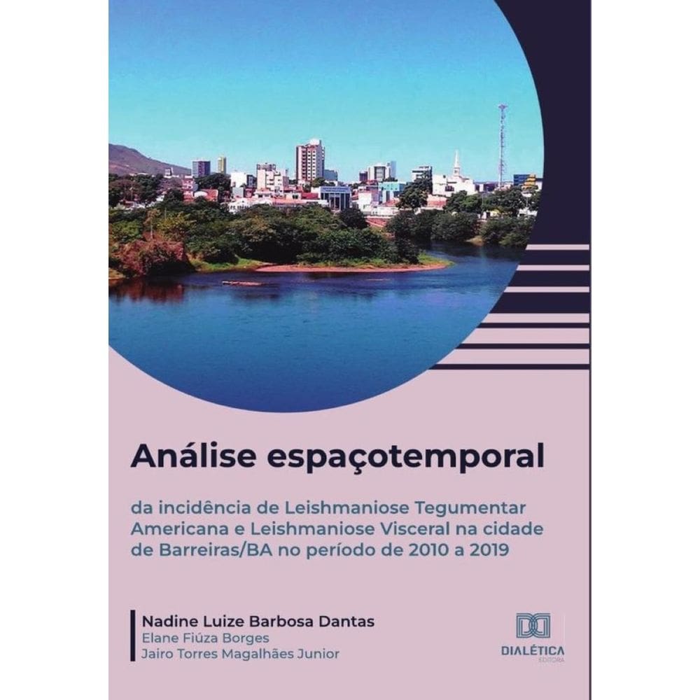 Análise espaçotemporal da incidência de Leishmaniose Tegumentar Americana e Leishmaniose Visceral na