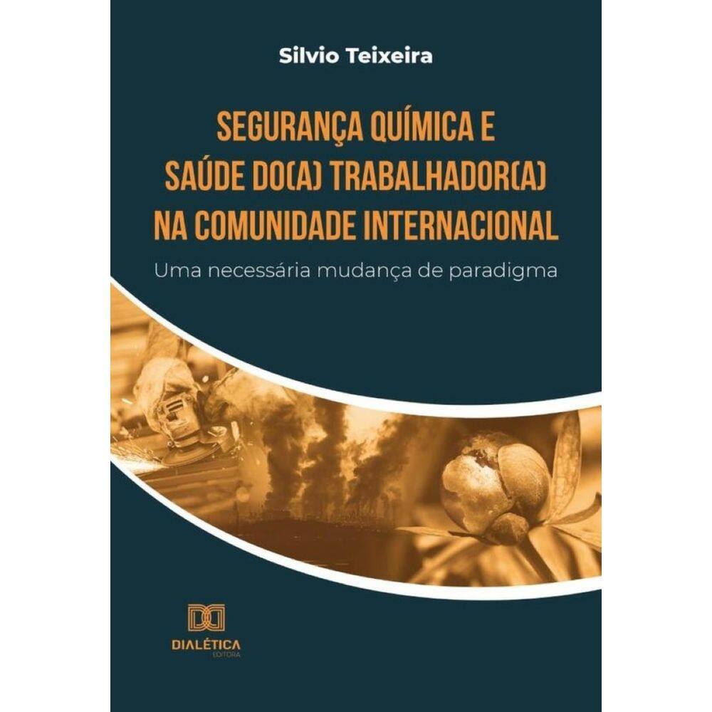 Segurança Química e Saúde do(a) Trabalhador(a) na Comunidade Internacional-Português