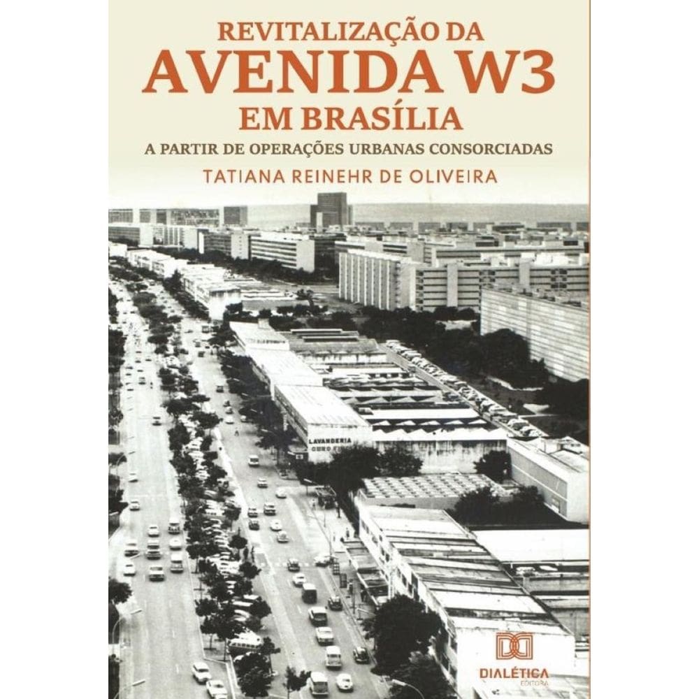 Revitalização da Avenida W3 em Brasília-Português