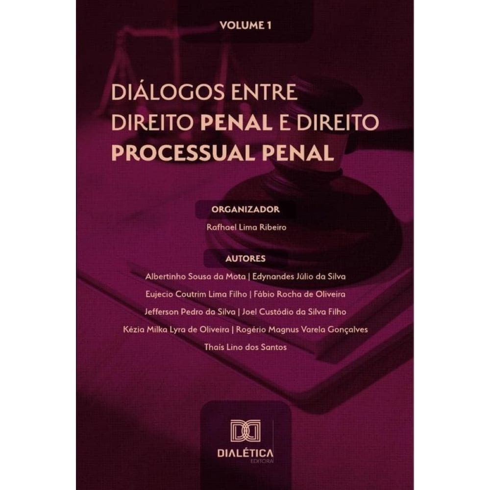 Diálogos entre Direito Penal e Direito Processual Penal-Português