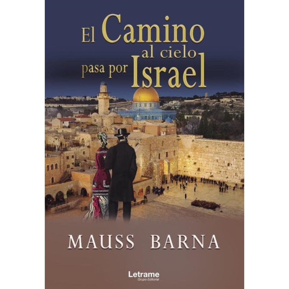 El camino al cielo pasa por Israel-Espanhol
