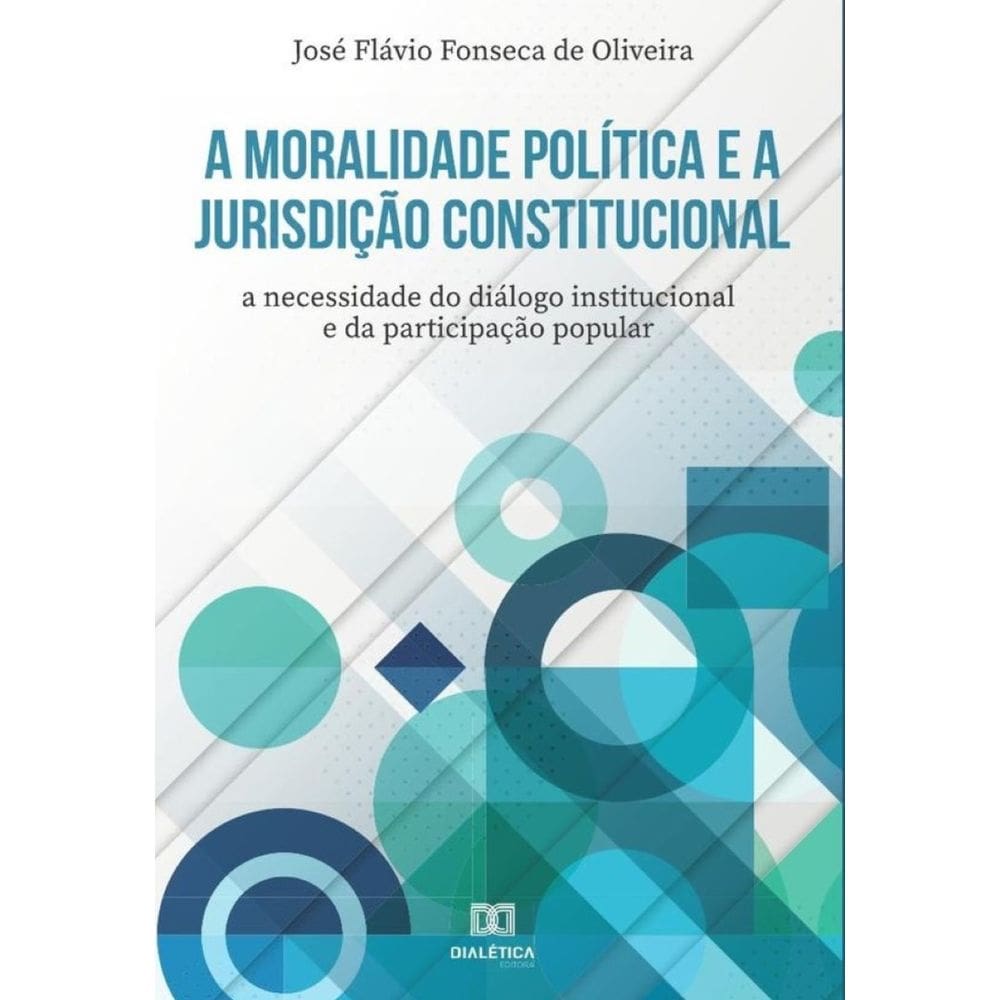 A moralidade política e a jurisdição constitucional-Português