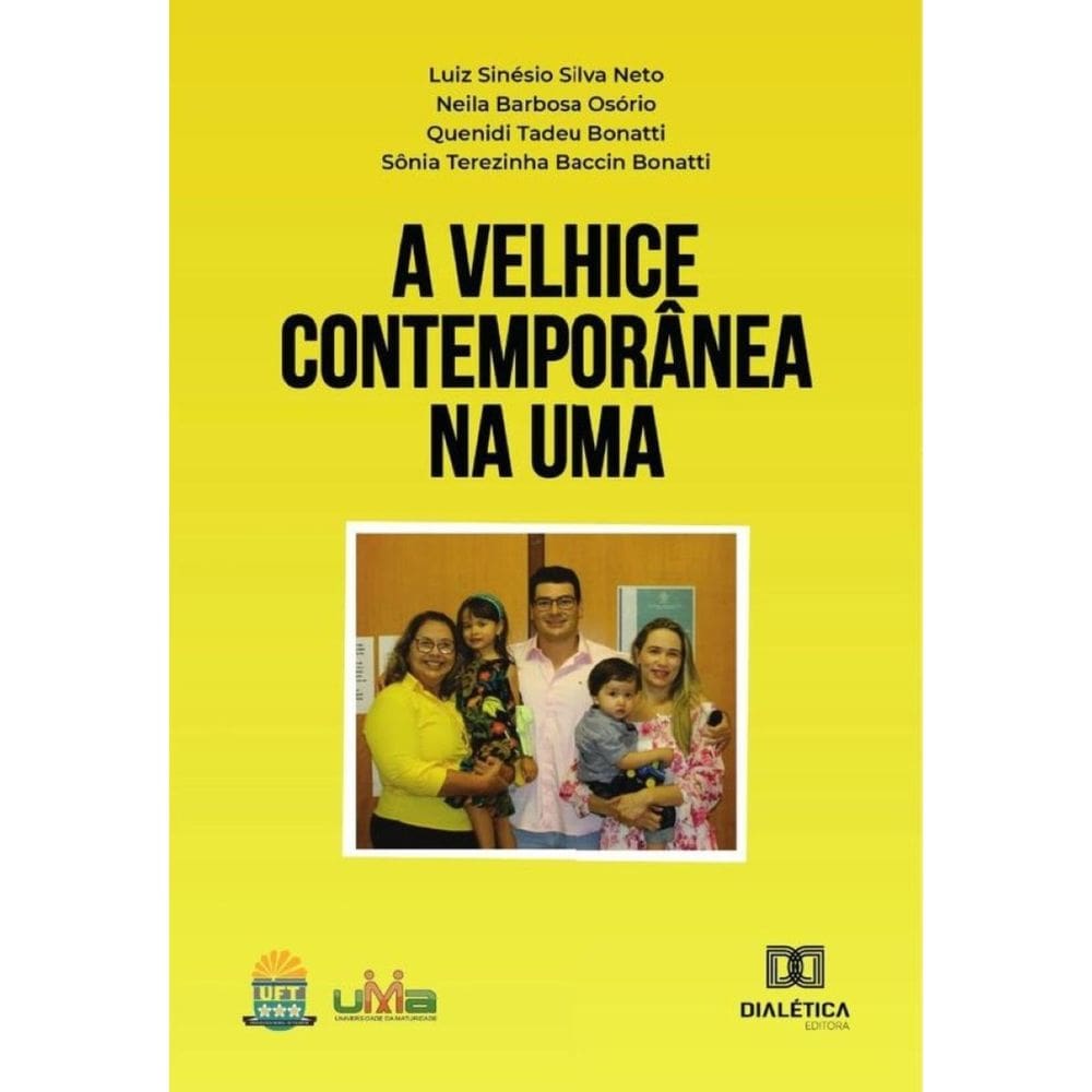 A velhice contemporânea na UMA-Português