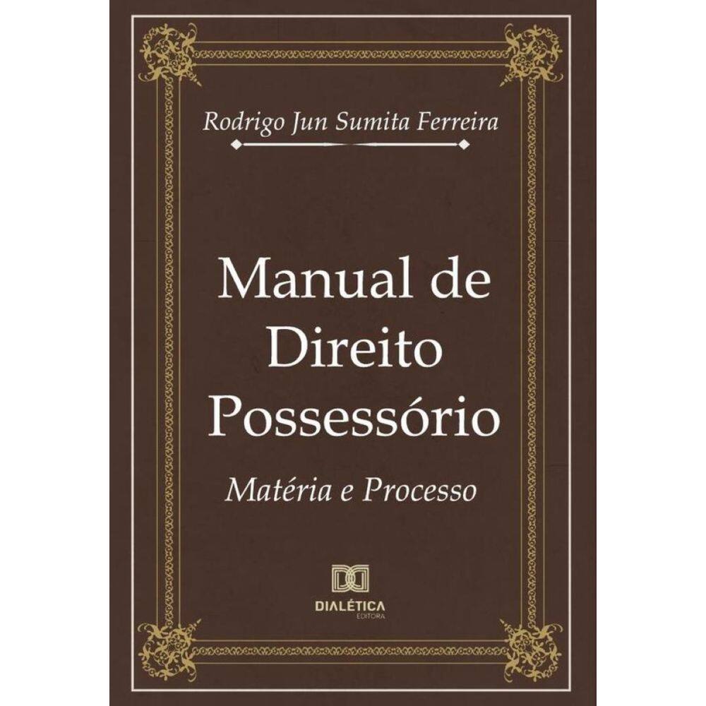 Manual de Direito Possessório-Português
