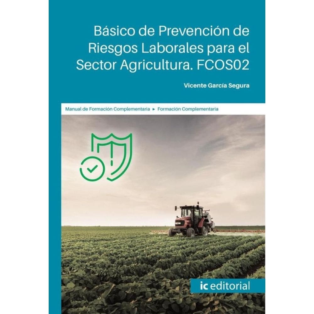 Básico de Prevención de Riesgos Laborales para el Sector Agricultura-Espanhol
