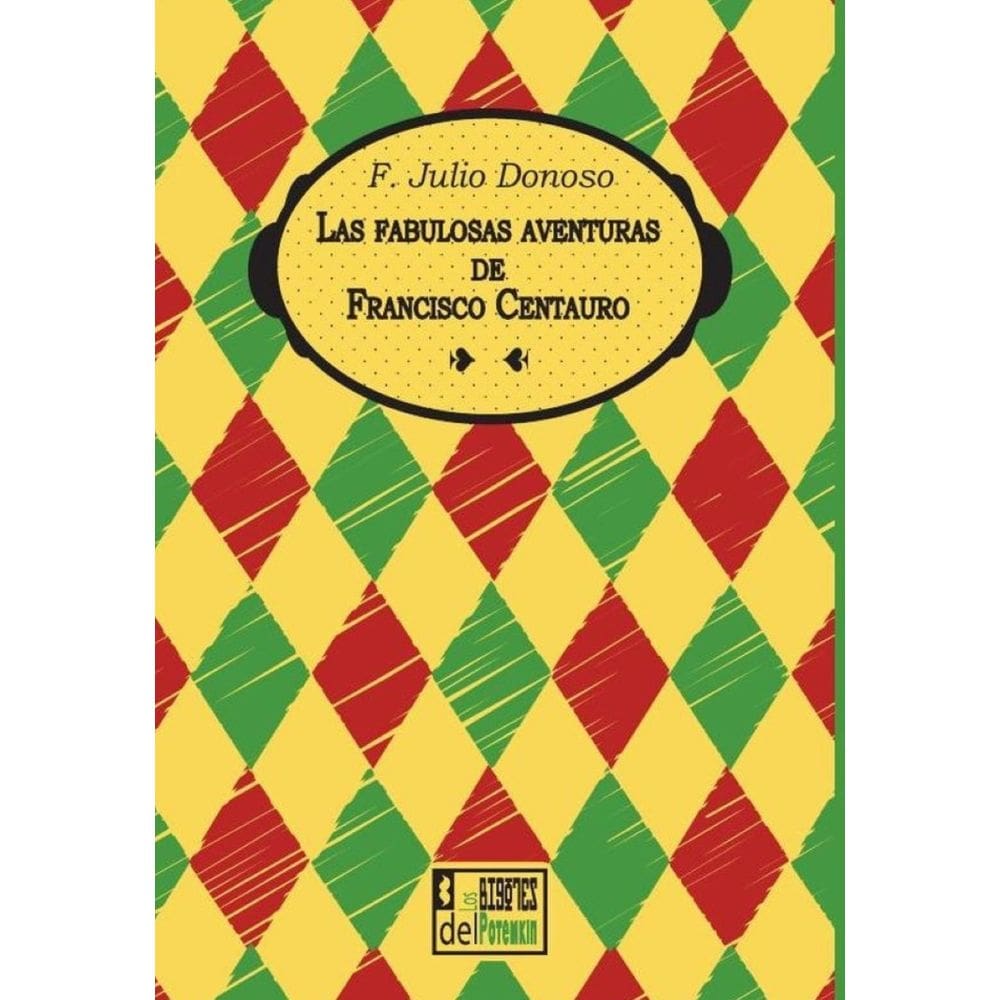 Las fabulosas aventuras de Francisco Centauro-Espanhol
