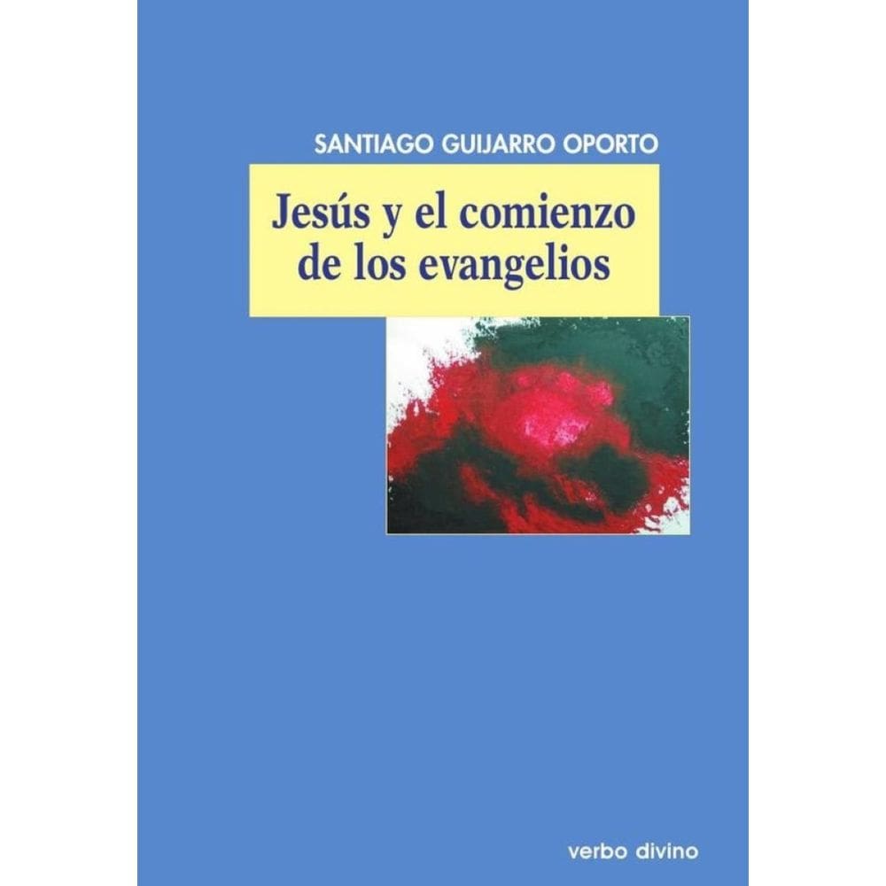 Jesús y el comienzo de los evangelios-Espanhol