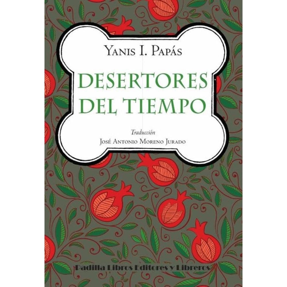 Desertores del tiempo - Espanhol