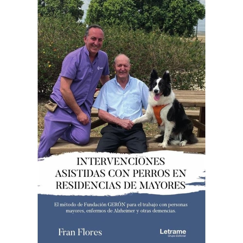Intervenciones asistidas con perros en residencias de mayores - Espanhol
