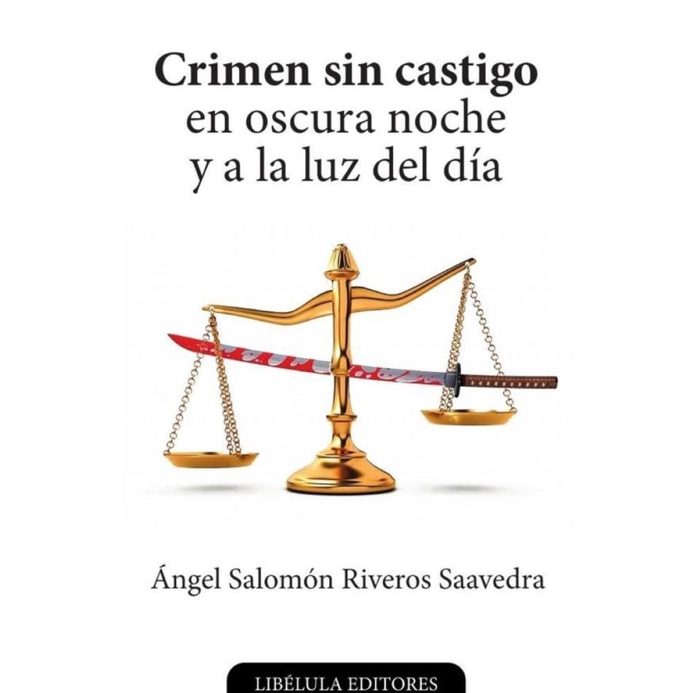 Crimen sin castigo en oscura noche y a la luz del día - Espanhol
