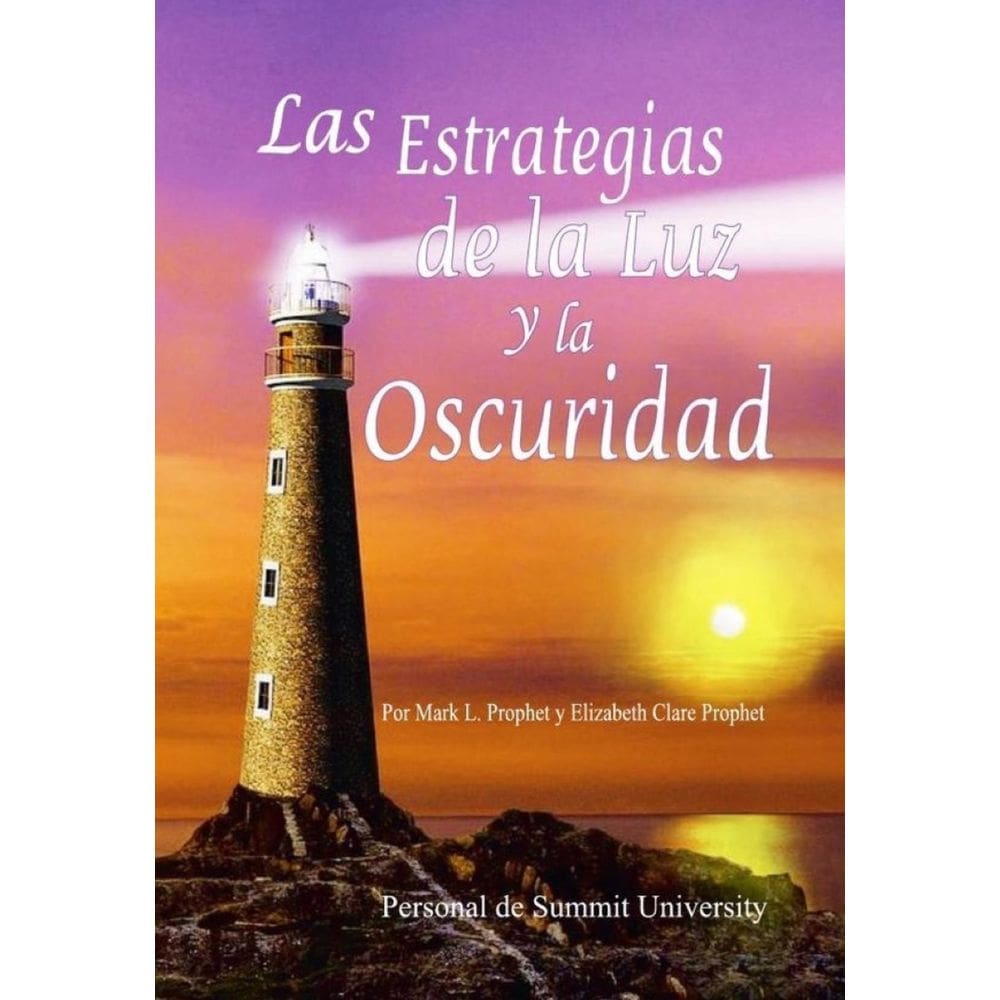 Las estrategias de Luz y Oscuridad - Espanhol
