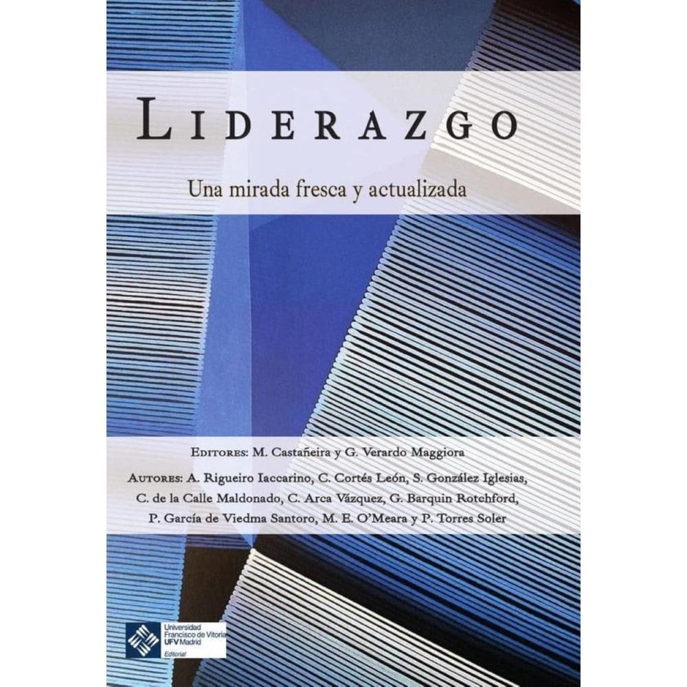Liderazgo: una mirada fresca y actualizada - Espanhol