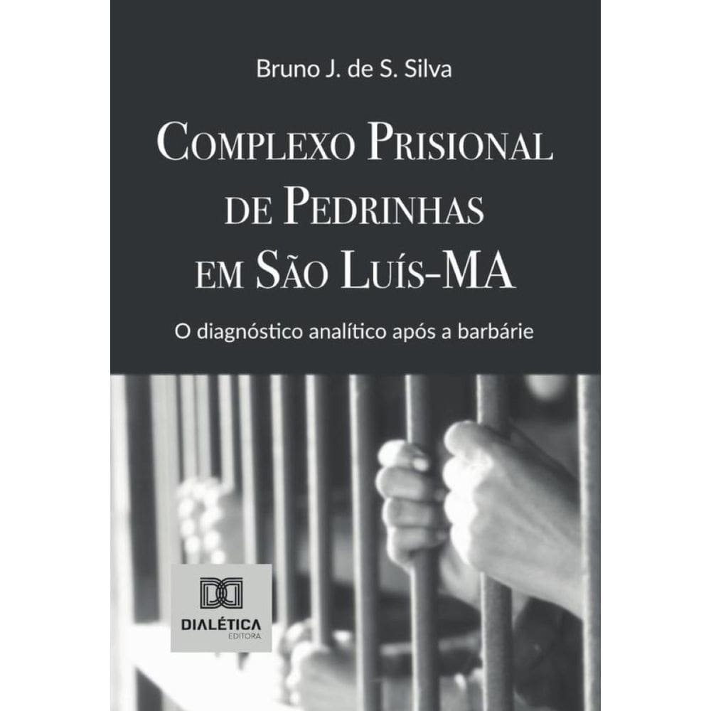 Complexo Prisional De Pedrinhas Em São Luís-Ma - Português