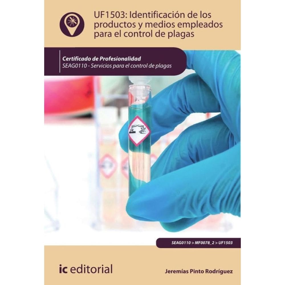 Identificación de los productos y medios empleados para el control de plagas. SEAG0110 - Servicios p