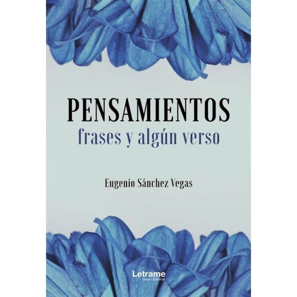 Pensamientos, frases y algún verso - Espanhol