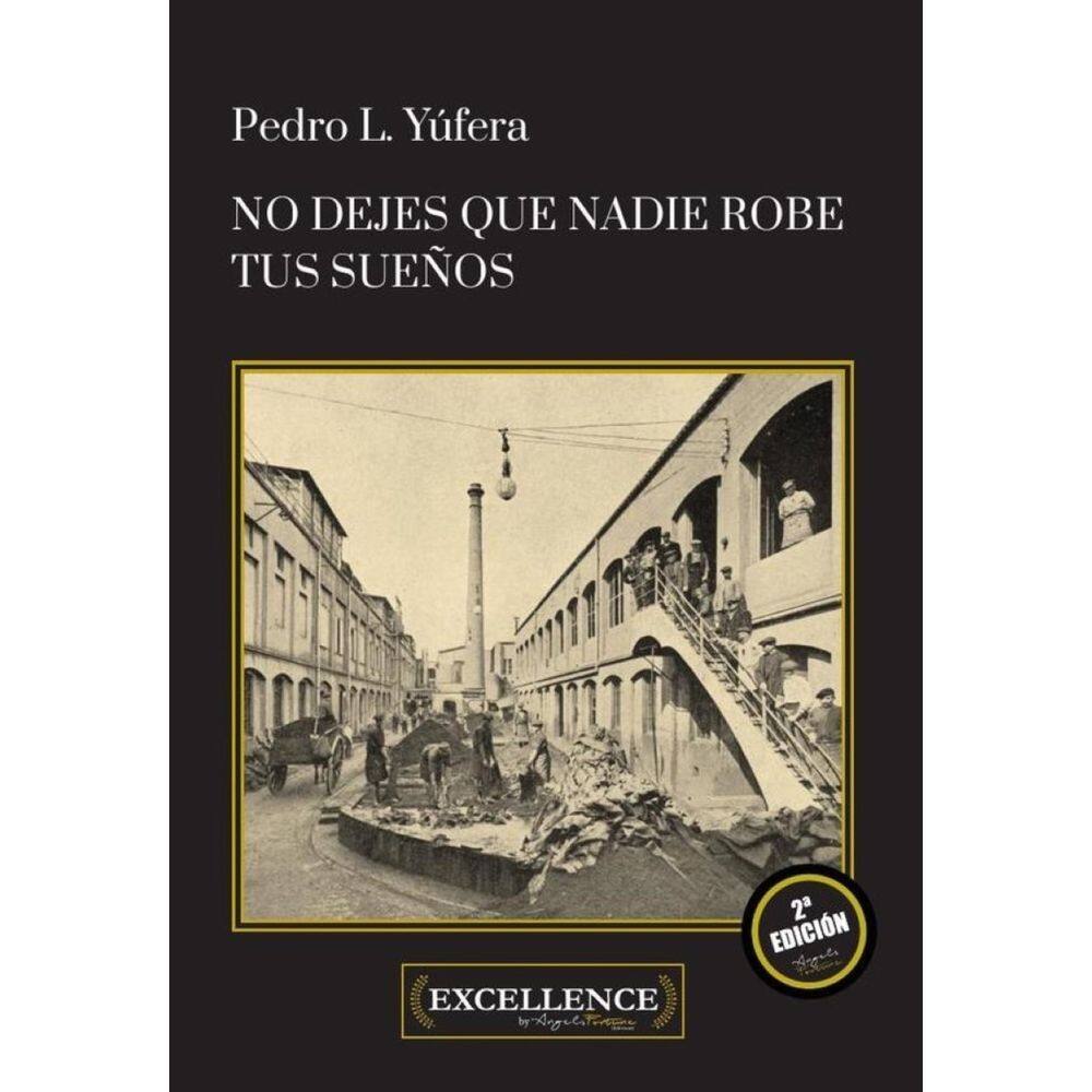 No dejes que nadie robe tus sueños - Espanhol