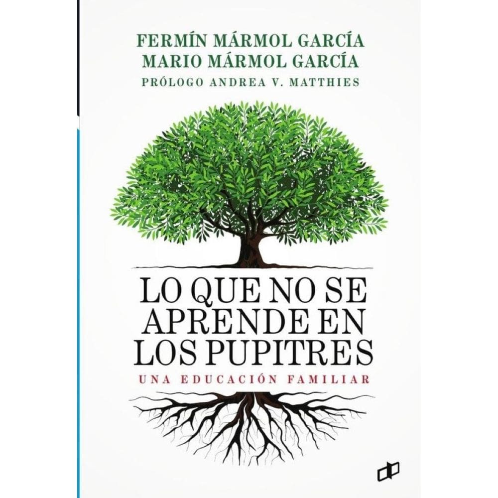 Lo que no se aprende en los pupitres - Espanhol