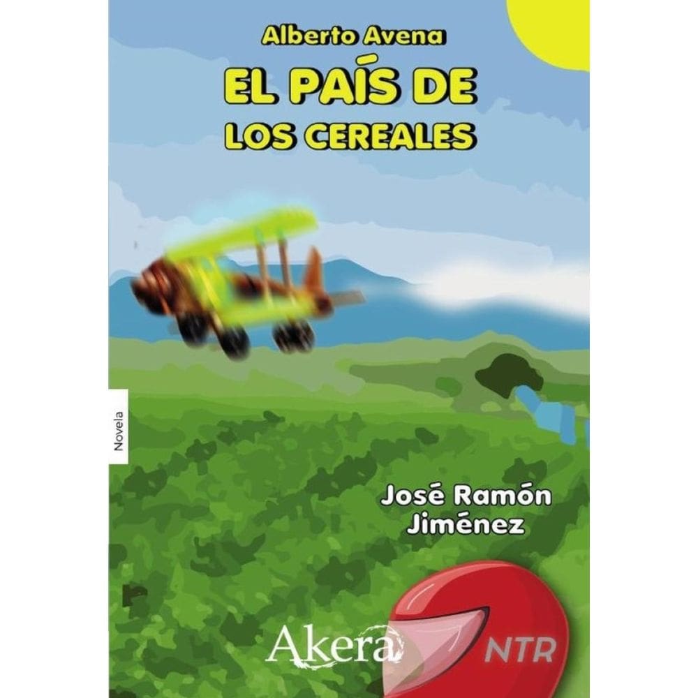 Alberto Avena: El país de los cereales - Espanhol