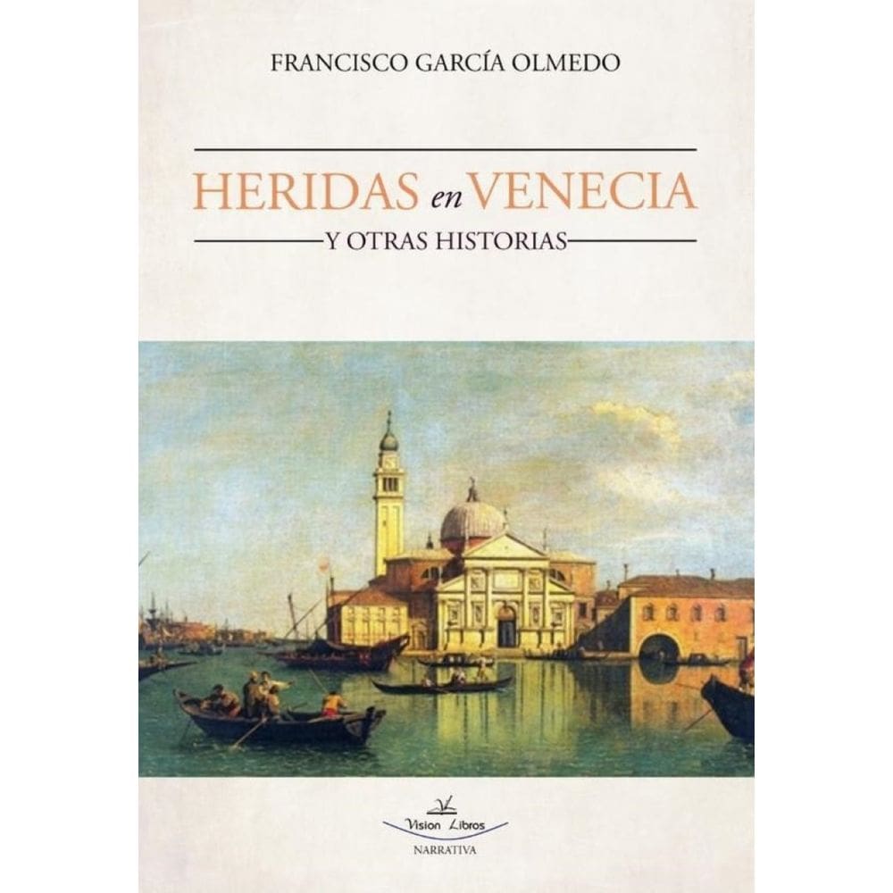 Heridas en Venecia y otras historias - Espanhol