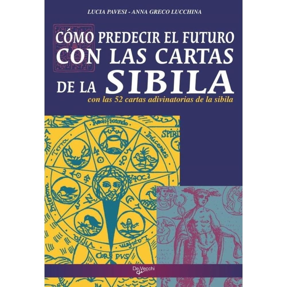 Cómo predecir el futuro con las cartas de la sibila - Espanhol