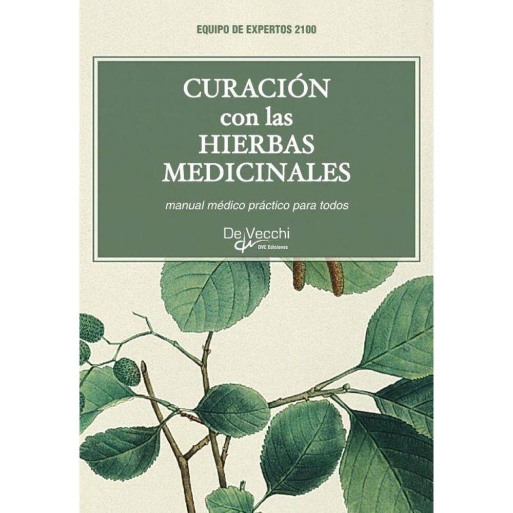 Curación con las hierbas medicinales - Espanhol
